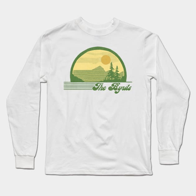 The Byrds / Retro Style Country Fan Design Long Sleeve T-Shirt by DankFutura